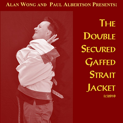 Straight Jacket (prop and DVD) by Paul Albertson and Alan Wong - DVD