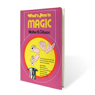картинка What's New in Magic by Walter Gibson - Book от магазина Одежда+