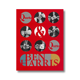 Quarks and Quirks by Ben Harris - Book