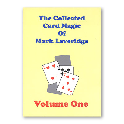 картинка The Collected Card Magic of Mark Leveridge Vol. 1 - Book от магазина Одежда+