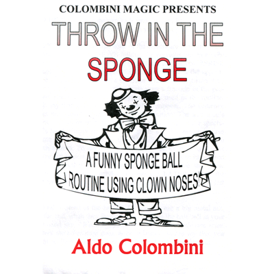 картинка Throw In The Sponge by Wild-Colombini Magic - Trick от магазина Одежда+