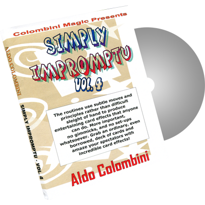 Simply Impromptu Volume 4 by Wild-Colombini Magic - DVD