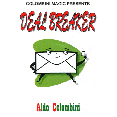 Deal Breaker by Wild-Colombini Magic - Trick