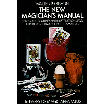 New Magician's Manual by Walter B Gibson - Book