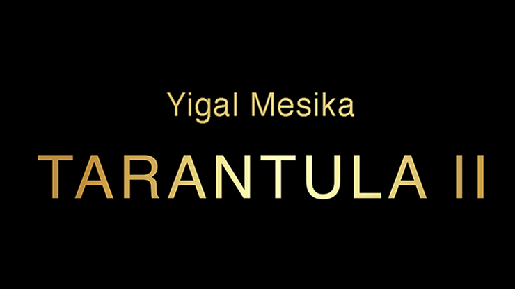 картинка Tarantula II (Online Instructions and Gimmick) by Yigal Mesika - Trick от магазина Одежда+