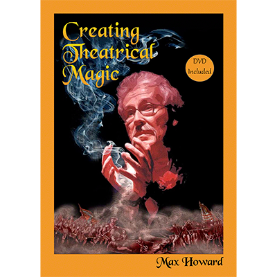 картинка Creating Theatrical Magic by Max Howard - Book от магазина Одежда+
