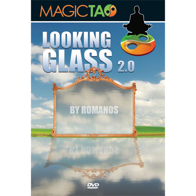 Looking Glass 2.0 (2 Gimmicks included) by Romanos and Magic Tao - DVD