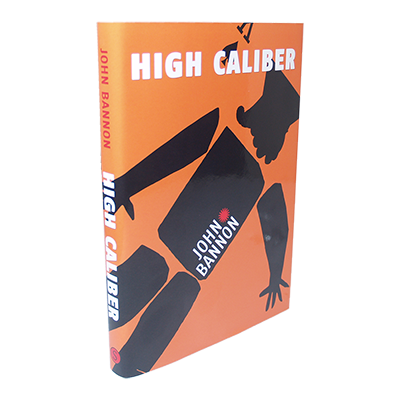 картинка High Caliber by John Bannon - Book от магазина Одежда+