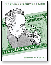 картинка Folding Money Fooling by Robert E. Neale - Book от магазина Одежда+